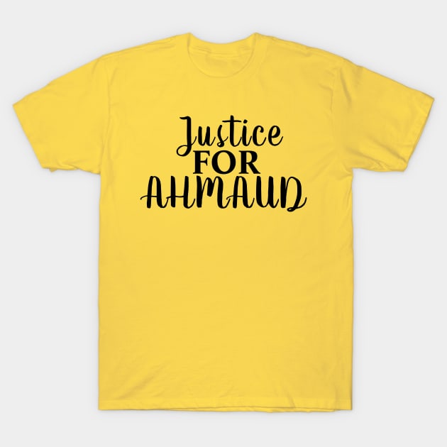 JUSTICE FOR AHMAUD T-Shirt by Eldorado Store